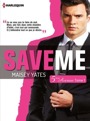 cover image of Save me (Cinquième Avenue, Tome 1)